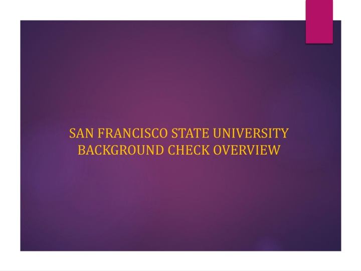 San Francisco State University Background Check Overview
