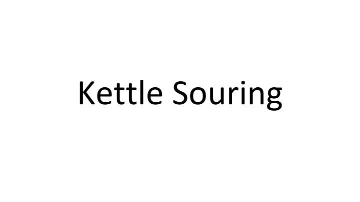 Kettle Souring