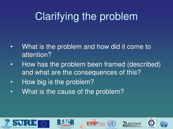 Clarifying Health System Problems: Understanding the Causes and Consequences