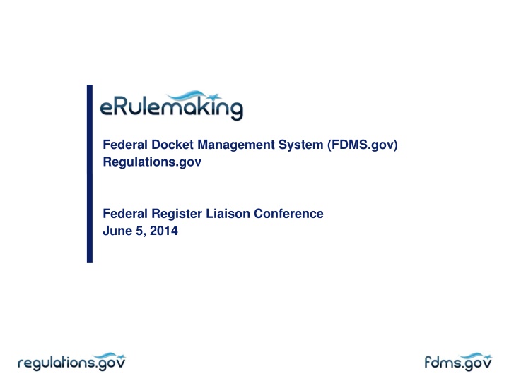 Federal Docket Management System (FDMS) Overview