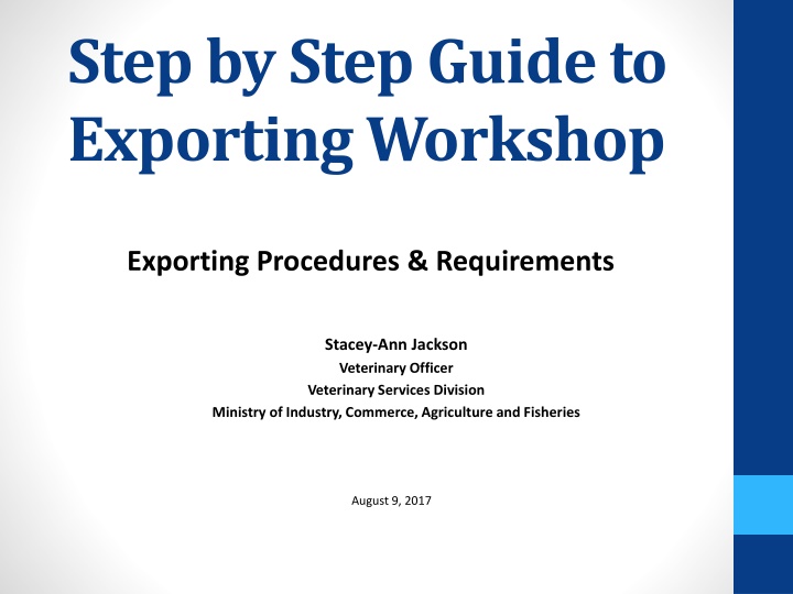 Step by Step Guide to Exporting Workshop