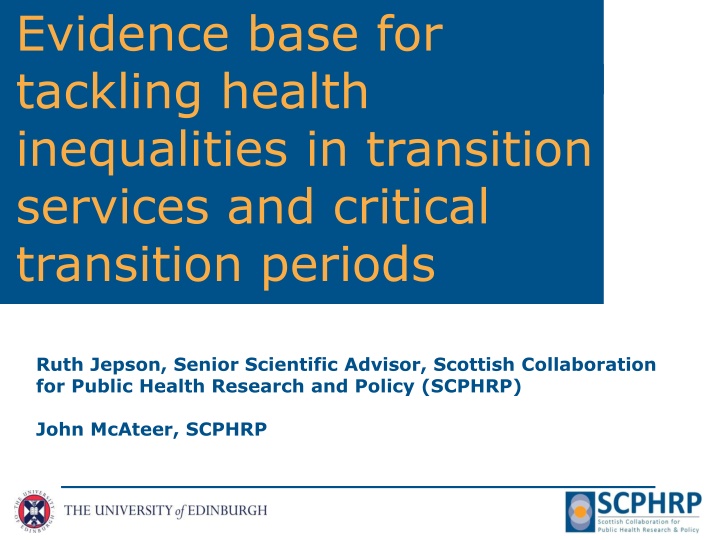 Addressing Health Inequalities in Transition Services: Evidence and Interventions