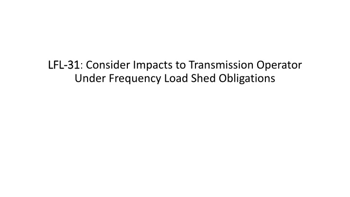 Under Frequency Load Shed Obligations