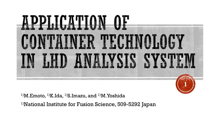 Application of Container Technology in LHD Analysis System