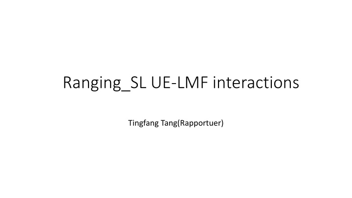 Proposed UE-LMF Interactions for Stage 3 Implementation