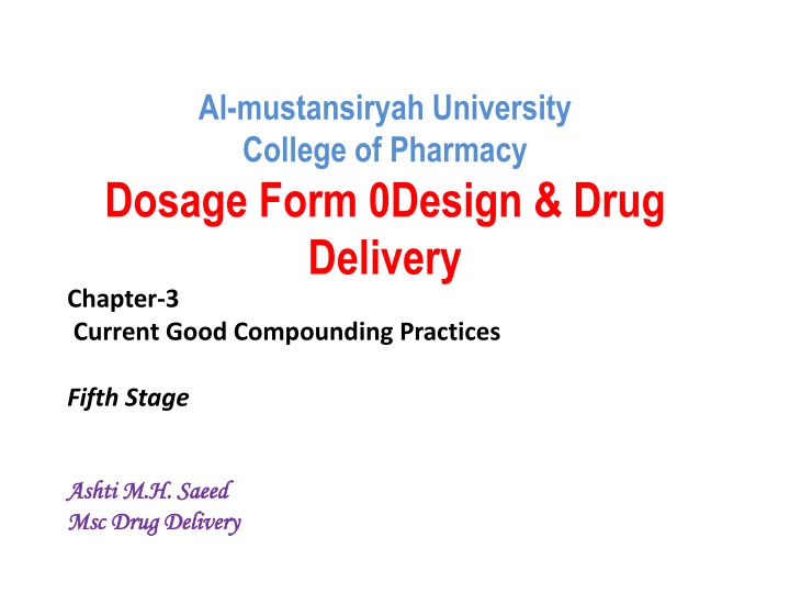 Dosage Form Design & Drug Delivery: Best Practices for Pharmaceutical Packaging