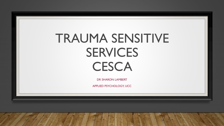 Trauma-Sensitive Services & Research: Understanding Different Forms of Trauma