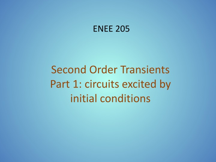 Second-Order Transients in Electrical Circuits