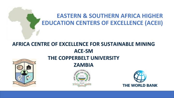 EASTERN & SOUTHERN AFRICA HIGHER EDUCATION CENTERS OF EXCELLENCE (ACEII)
