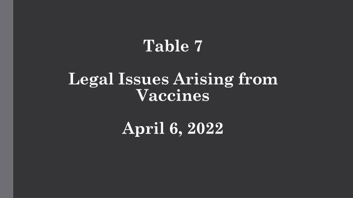 Legal Issues Arising from Vaccine Mandates