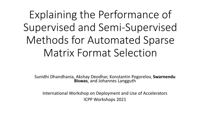 Performance of Supervised and Semi-Supervised Methods for Sparse Matrix Selection