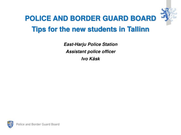 Safety Tips for New Students in Tallinn