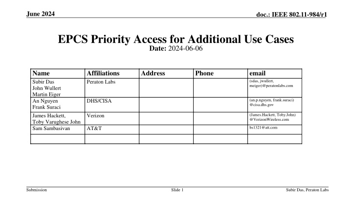 EPCS Priority Access for Additional Use Cases