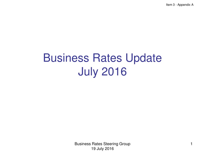 Business Rates Update & Economic Growth Incentives