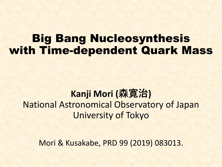 Big Bang Nucleosynthesis and Time-dependent Quark Mass