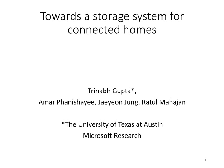 Advancing Storage Systems for Connected Homes