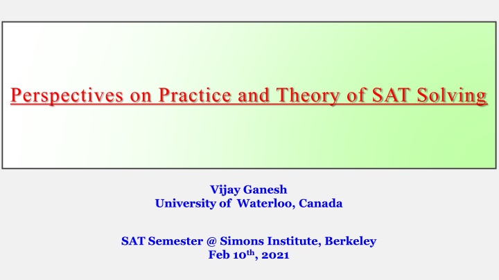 Perspectives on Practice and Theory of SAT Solving