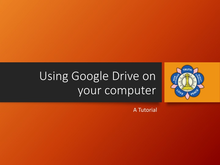 Using Google Drive on Your Computer: A Tutorial