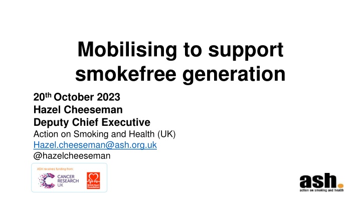 Mobilising Support smokefree generation