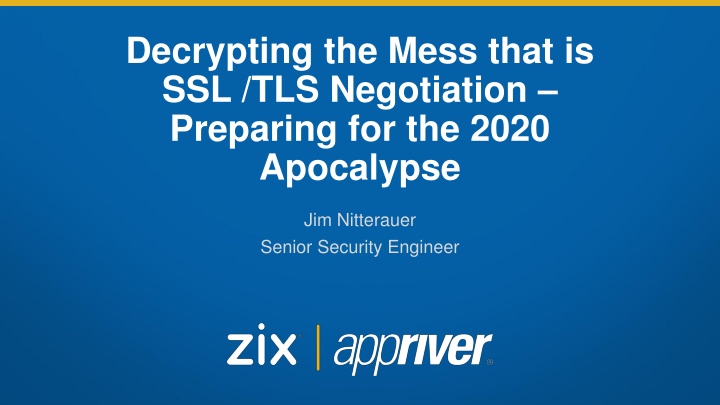 Deciphering SSL/TLS Negotiation in Preparation for the 2020 Apocalypse