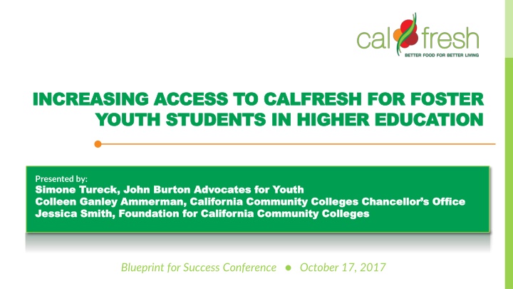 Increasing Access to CalFresh for Foster Youth Students in Higher Education