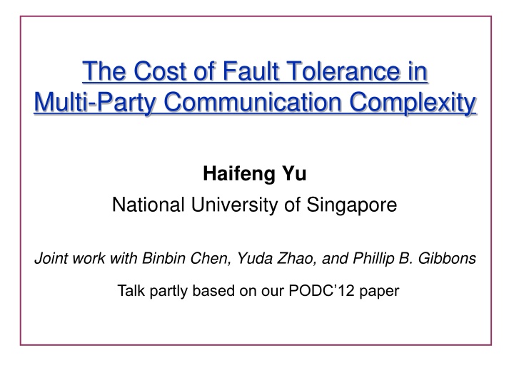 The Cost of Fault Tolerance in Multi-Party Communication Complexity