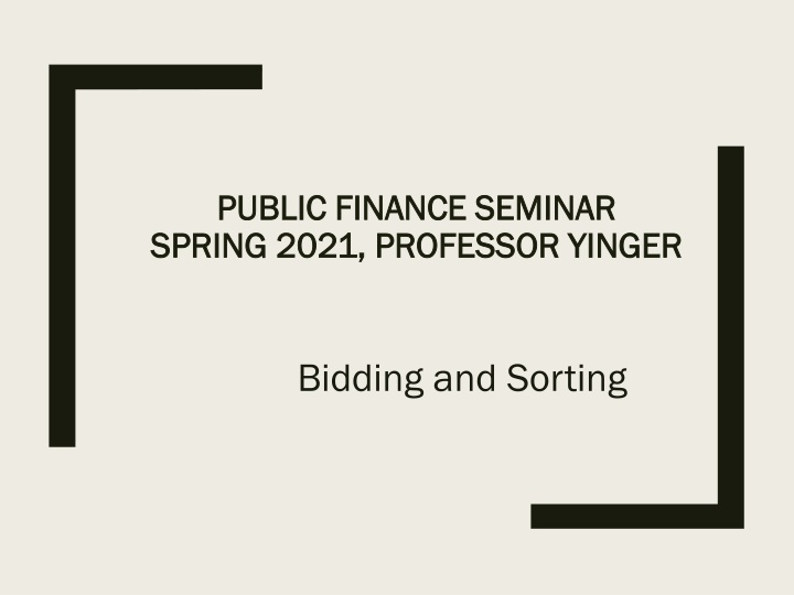 Public Finance Seminar: Bidding and Sorting Class