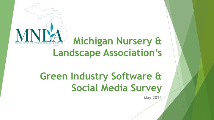 Michigan Nursery & Landscape Association Green Industry Software Survey