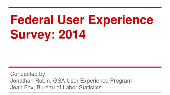 Federal User Experience Survey 2014 Results