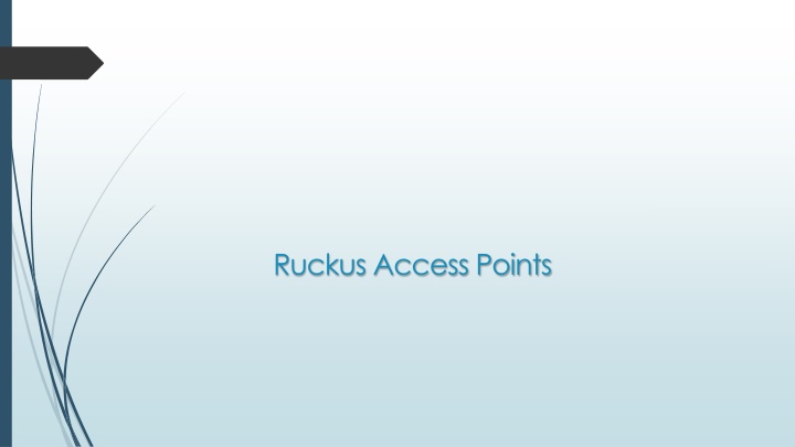 Ruckus Access Points
