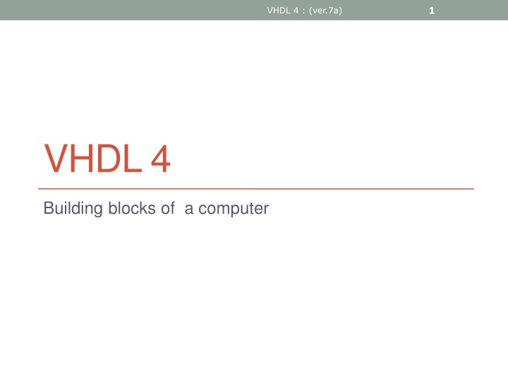 Introduction to VHDL Building Blocks