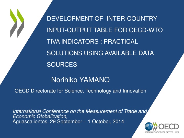 Development of Inter-Country Input-Output Table for OECD-WTO TIVA Indicators