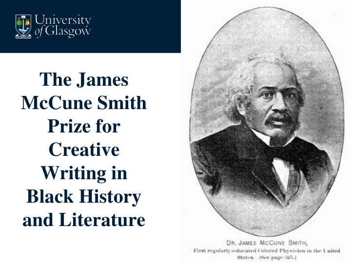 The James McCune Smith Prize: Creative Writing in Black History