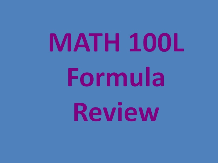MATH 100L  Formula  Review