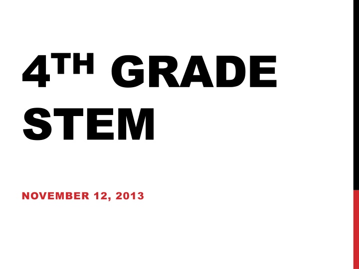 Grade 4 STEM & Core Subjects Overview