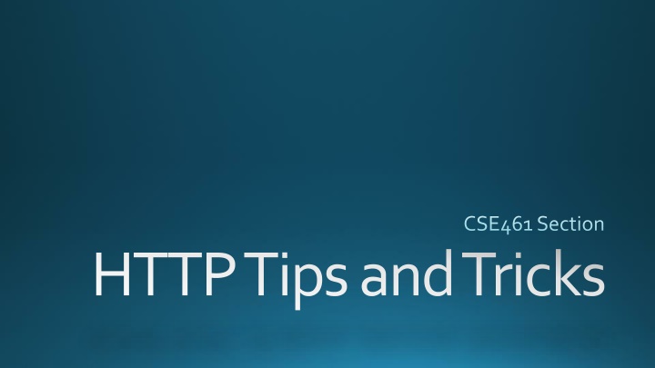 HTTP Tips and Tricks