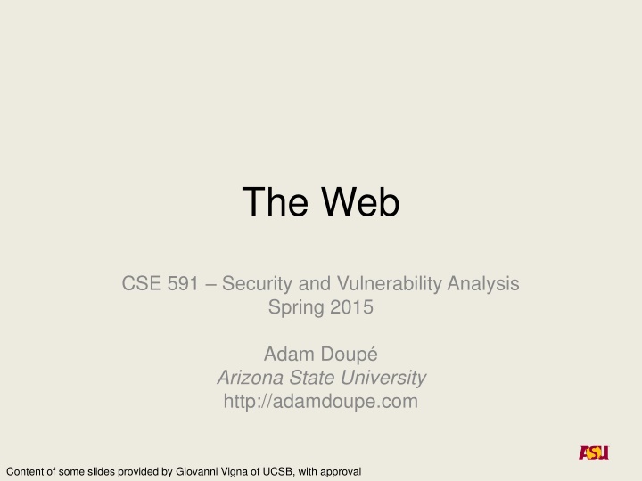 Security and Vulnerability Analysis at ASU