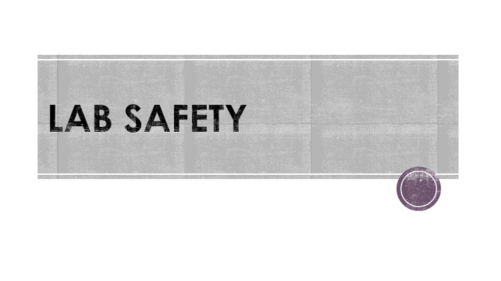 Essential Lab Safety Guidelines