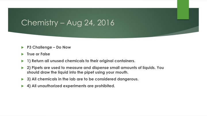 Chemistry Challenge: Chemical Storage & Pipets Usage
