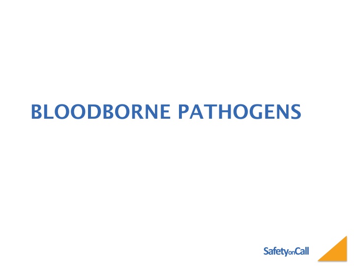 BLOODBORNE PATHOGENS