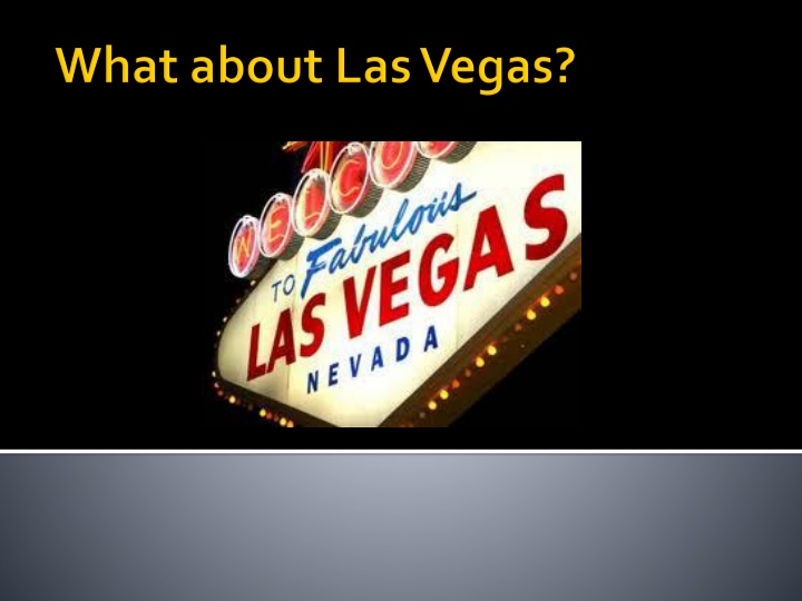 Insights into Living in Las Vegas