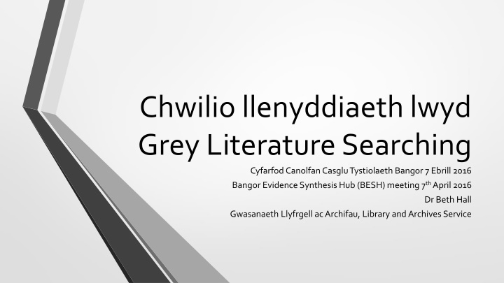 Grey Literature in Research