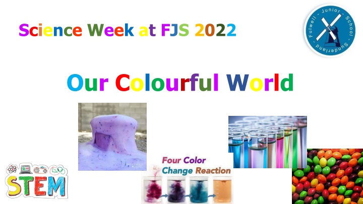 Fun Science Experiments and Colour Exploration