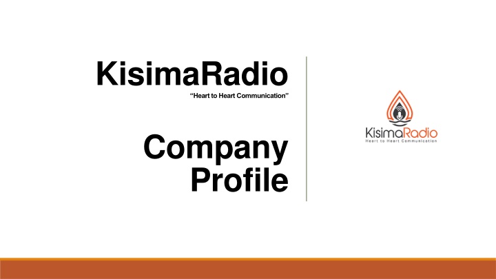 KisimaRadio - Heart to Heart Communication Platform