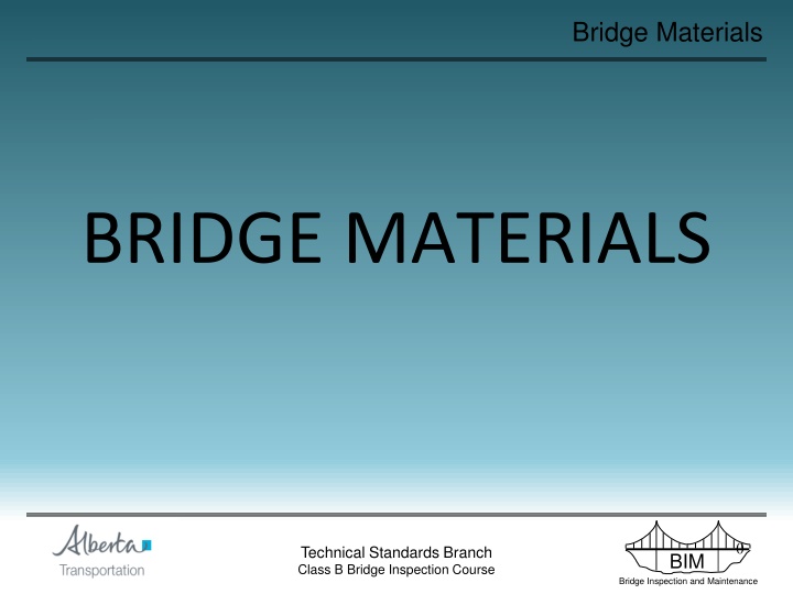 BRIDGE MATERIALS