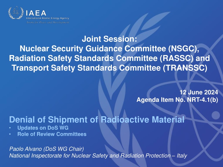 Addressing Denials and Delays in Radioactive Material Shipments
