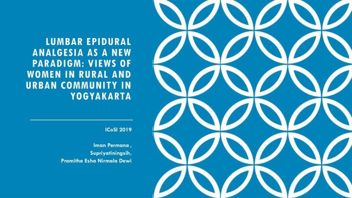 Lumbar Epidural Analgesia in Labor: Views of Women in Yogyakarta