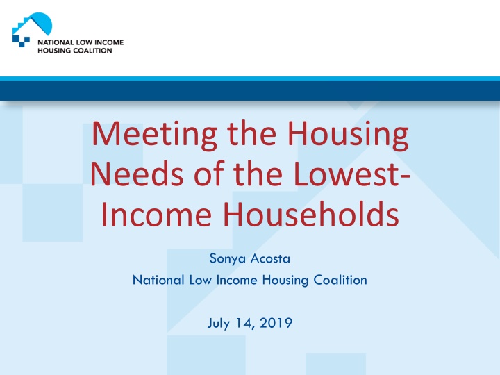 Meeting the Housing Needs of Lowest-Income Households - Challenges and Solutions