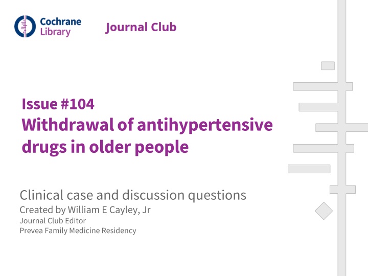 Withdrawal of Antihypertensive Drugs in Older People: Clinical Case and Discussion