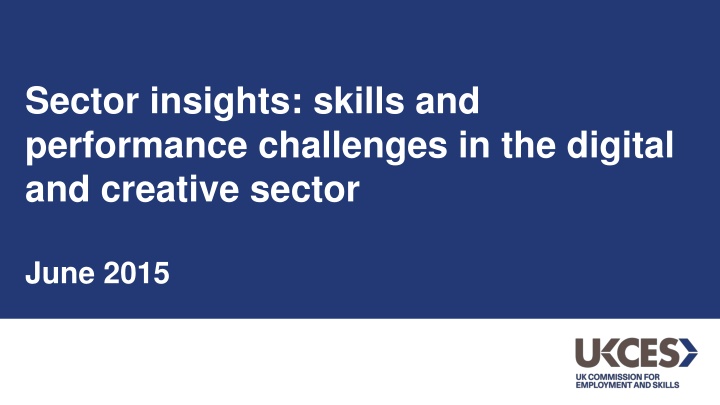 Insights into Digital & Creative Sector Skills & Challenges